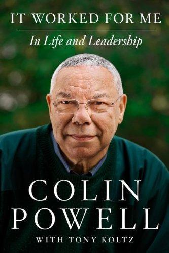 Cover of It Worked for Me: In Life and Leadership