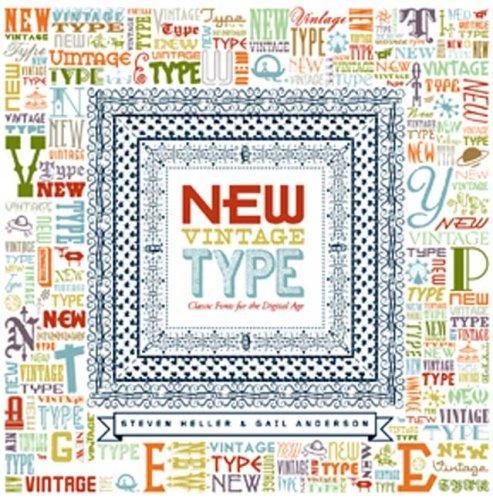 Cover of New Vintage Type: Classic Fonts for the Digital Age