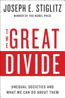 Cover of The Great Divide: Unequal Societies and What We Can Do About Them
