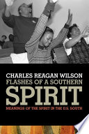 Flashes of a Southern Spirit