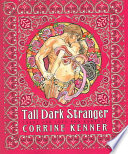 Tall Dark Stranger