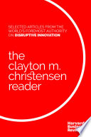 Cover of The Clayton M. Christensen Reader