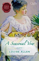 Cover of A Seasonal Vow/His Housekeeper's Christmas Wish/His Christmas Countess