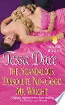 The Scandalous, Dissolute, No-Good Mr. Wright