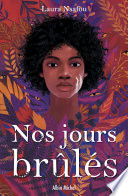 Nos jours brûlés