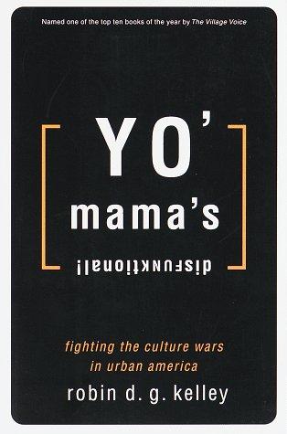 Yo' Mama's Disfunktional!