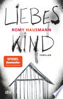 Liebes Kind