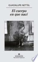 El cuerpo en que naci