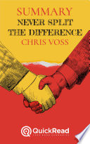 Cover of Summary of "Never Split the Difference" By Chris Voss - Free book by QuickRead.com