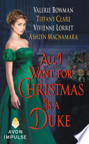 Cover of All I Want for Christmas Is a Duke