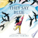 Cover of They Say Blue