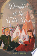 Daughter of the White Rose