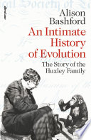 An Intimate History of Evolution