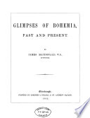 Glimpses of Bohemia, Past and Present