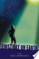 First Day on Earth