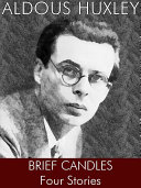 Cover of Brief Candles. Four Stories.