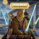 Cover of Star Wars the High Republic: the Great Jedi Rescue