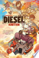 Tyson Hesse's Diesel: Ignition