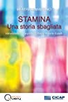 Stamina. Una storia sbagliata