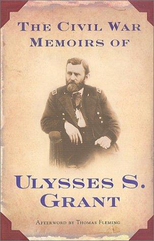 Cover of The Civil War Memoirs of Ulysses S. Grant
