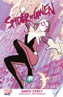 SPIDER-GWEN - Gwen Stacy