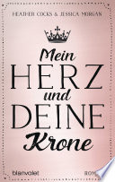 Mein Herz und deine Krone
