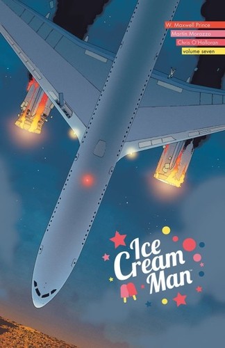 Ice Cream Man, Volume 7: Certain Descents