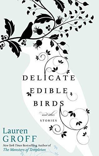 Cover of Delicate Edible Birds