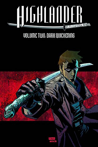 Cover of Highlander, Volume 2: Dark Quickening