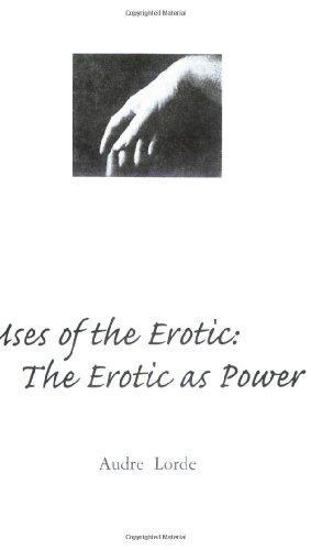 Cover of Uses of the Erotic: The Erotic as Power