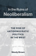 Cover of In the Ruins of Neoliberalism