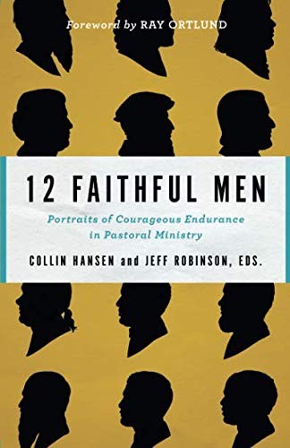 Cover of 12 Faithful Men