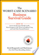 The Worst-Case Scenario Business Survival Guide