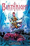Cover of Birthright, Vol. 4: Family History