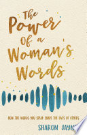 The Power of a Woman's Words
