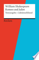 Textausgabe + Lektureschlussel. William Shakespeare: Romeo and Juliet