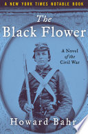 The Black Flower
