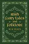 Cover of Irish Fairy Tales and Folklore