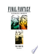 Final Fantasy Ultimania Archive Volume 2