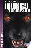 Cover of Patricia Briggs' Mercy Thompson: Moon Called