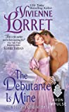 Cover of The Debutante Is Mine