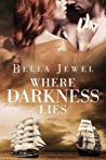 Cover of Where Darkness Lies