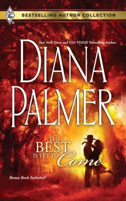 Cover of The Best Is Yet to Come / Maternity Bride