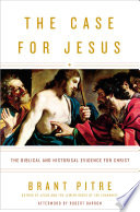 The Case for Jesus