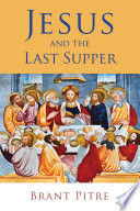 Jesus and the Last Supper
