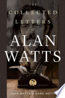 The Collected Letters of Alan Watts