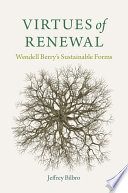 Virtues of Renewal