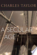 A Secular Age