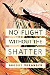 Cover of No Flight Without the Shatter