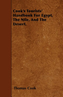 Cover of Cook's Tourists' Handbook for Egypt, the Nile, and the Desert.